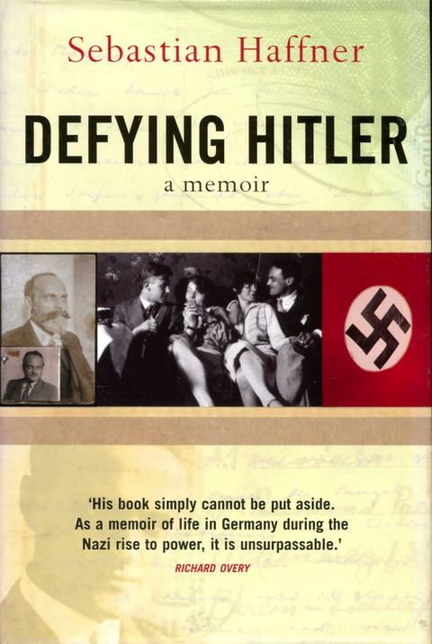 Defying Hitler by Sabastian Haffner Defying Hitler by Sabastian Haffner